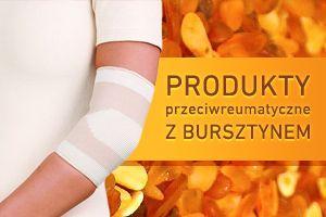 Produkty przeciwreumatyczne z bursztynem